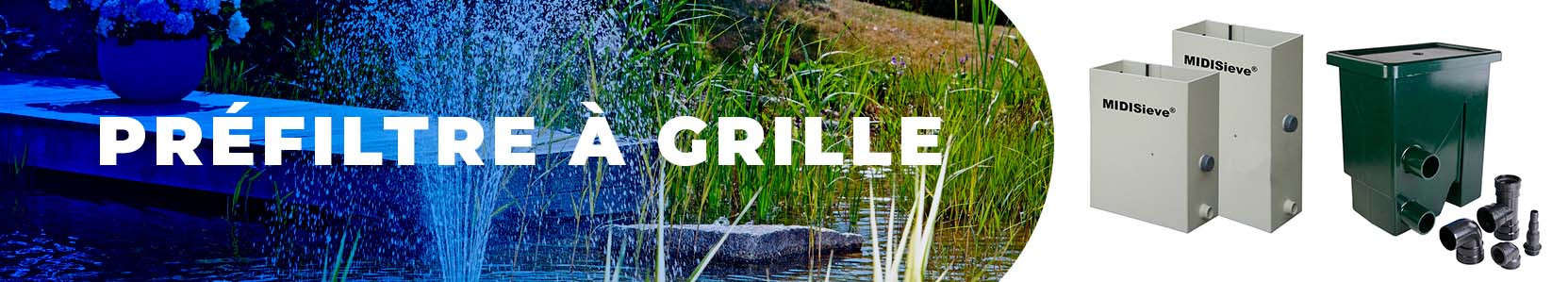 Préfiltre à grille